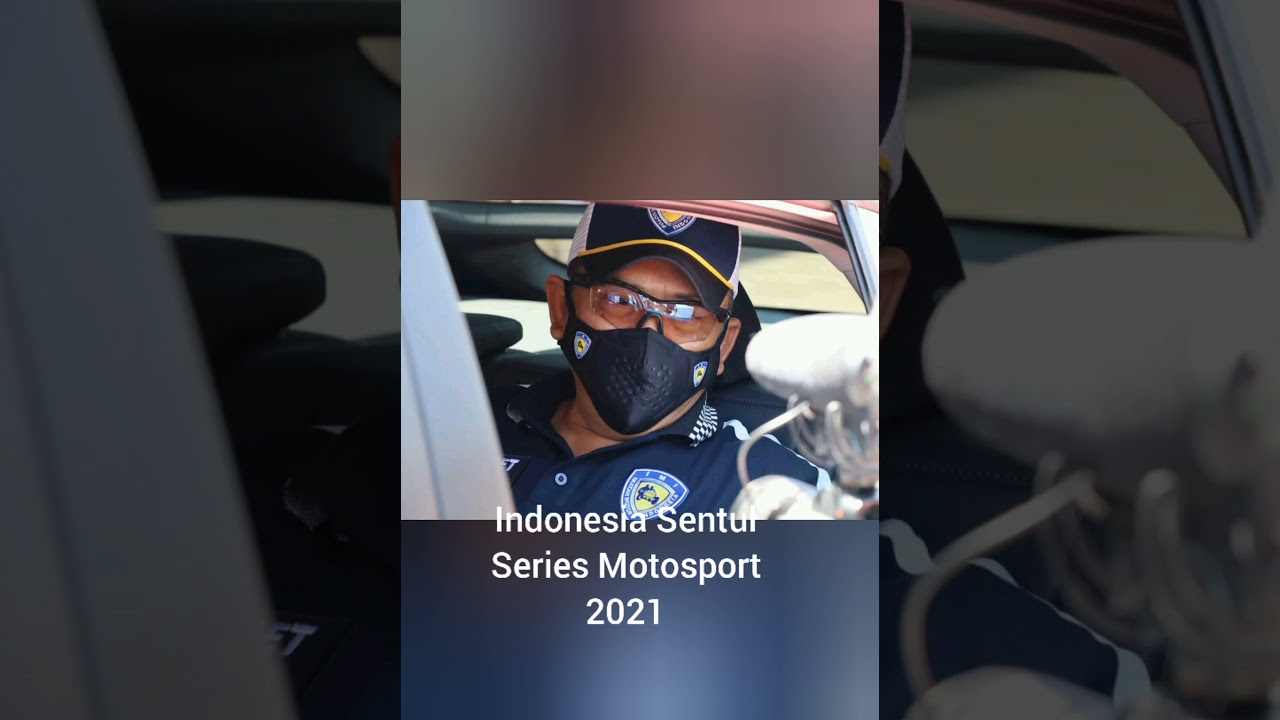 Putaran Balap Mobil Pertama Indonesia Sentul Series Of Motosport 2021
